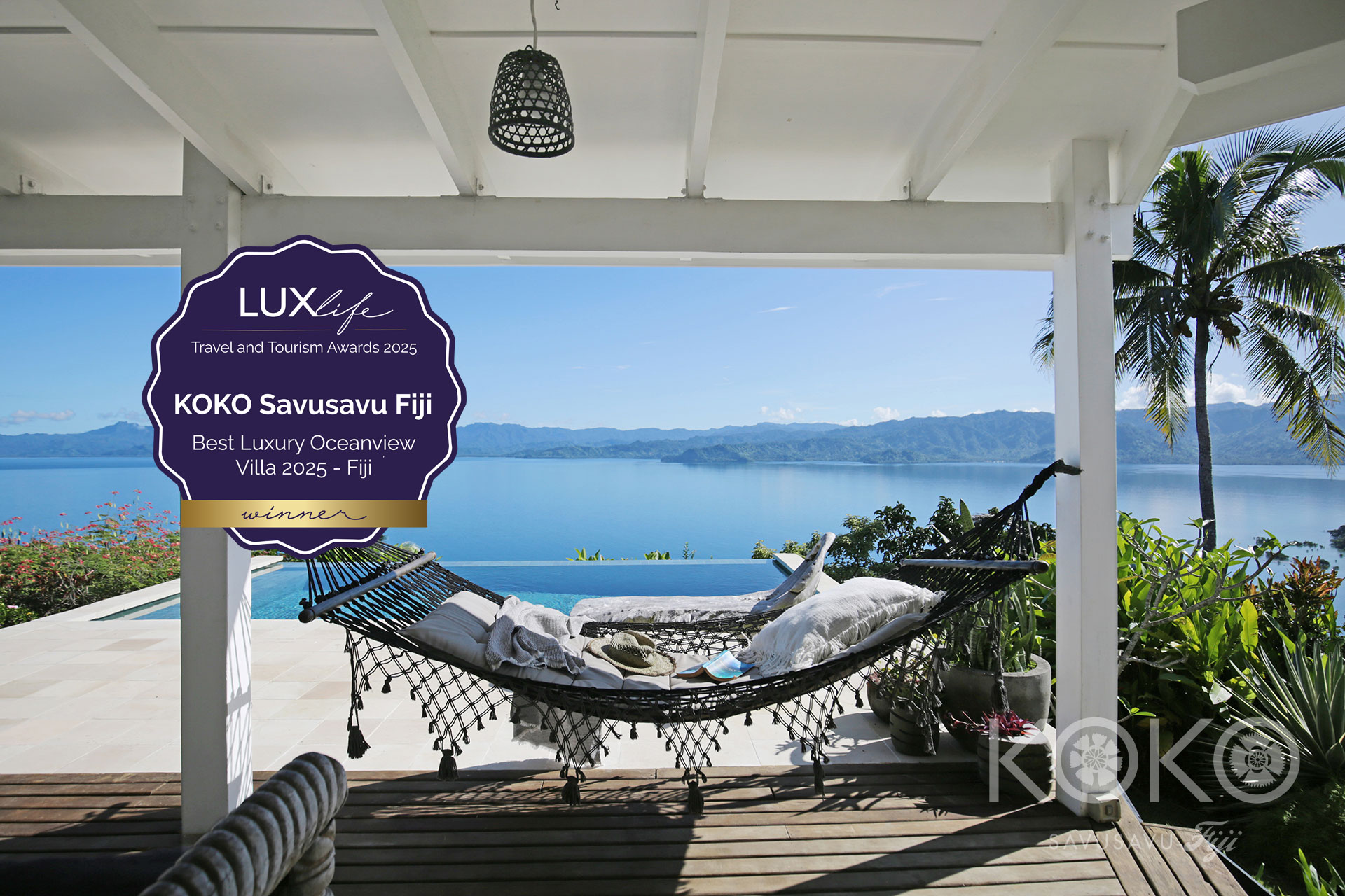 KOKO SAVUSAVU FIJI NAMED <br><STRONG>BEST LUXURY OCEANVIEW VILLA 2025 - FIJI </STRONG> <br>AT LUXLIFE TRAVEL & TOURISM AWARDS